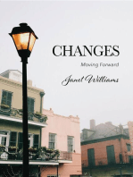 Changes: Moving Forward