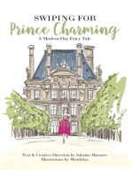 Swiping for Prince Charming: A Modern-Day Fairy Tale