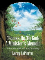 Thanks Be To God: A Minister's Memoir