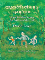 Grandfather's Garden: Some Bedtime Stories for Little and Big Folk