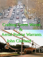 Crafting Green Waves & Aerial Podcar Warrants