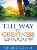 The Way To Greatness