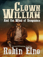 Clown William and the Wind of Vengeance