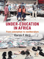 Under-Education in Africa: From colonialism to neoliberalism