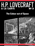 The Colour out of Space: H.P. Lovecraft a la Carte No. 3