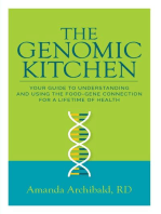 The Genomic Kitchen: Your Guide To Understanding  And Using The Food-Gene Connection For A Lifetime Of Health