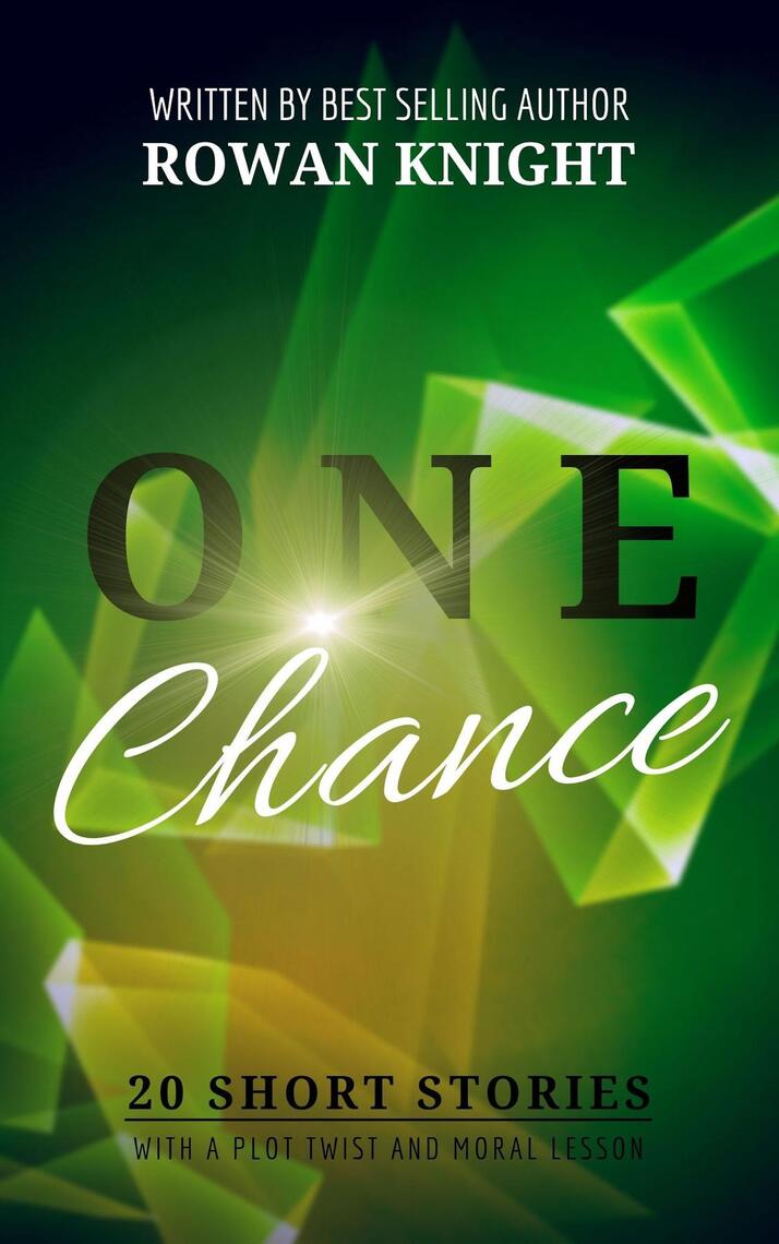 One Chance by Rowan Knight (Ebook) - Read free for 30 days