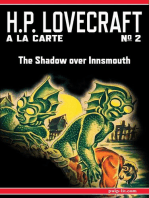 The Shadow over Innsmouth: H.P. Lovecraft a la Carte No. 2