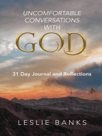 Uncomfortable Conversations with God: 31 Day Journal and Reflections