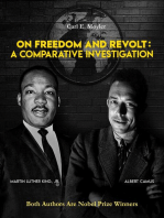 On Freedom and Revolt: A Comparative Investigation