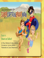 The Adventures of SuperCaptainBraveMan, Book 4
