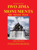 IWO JIMA MONUMENTS: The Untold Story