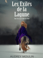 Les Exilés de la Lagune: tome 2 de la saga "A l'Ombre des Collines"
