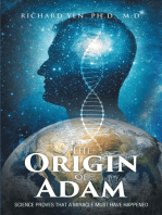 The Origin of Adam: Science Proves that a Miracle Must Have Happened