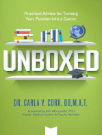 Unboxed: Practical Advice for Turning Your Passion into a Career