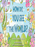 How Do You See the World?: A Book of Mindful Choices