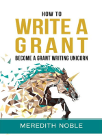 How to Write a Grant: Become a Grant Writing Unicorn