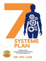 7 Systems Plan: Proven Steps to Amazing Health Transformations and Lasting Weight Loss