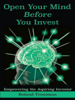 Open Your Mind Before You Invest: Empowering the Aspiring Investor