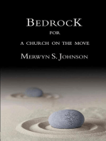 Bedrock for a Church on the Move