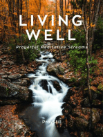 Living Well: Prayerful Meditative Streams