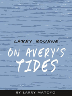 Larry Bourne: On Avery's Tides