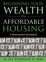 Beginning Your Wealth in Affordable Housing: A Motivational Handbook