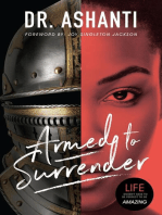 Armed to Surrender: Life Doesn't Have to Be Perfect to Be Amazing