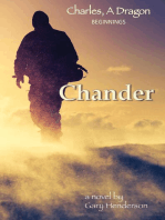 Chander: Charles, A Dragon: Beginnings