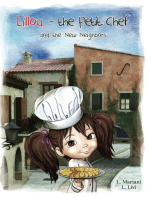 Lillou - the Petit Chef and the New Neighbors: and the New Neighbors