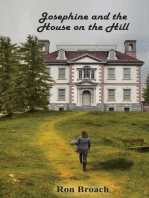 Josephine and the House on the Hill