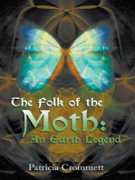 The Folk of the Moth: An Earth Legend