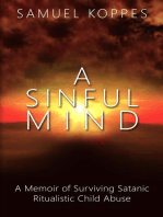 A Sinful Mind: A Memoir of Surviving Satanic Ritualistic Child Abuse