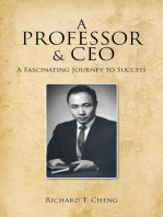 A Professor & CEO: A Fascinating Journey to Success