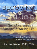 Becoming Lucid