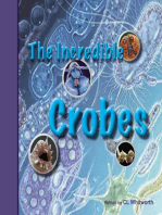 The Incredible Crobes
