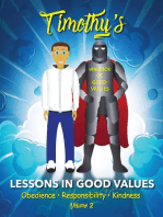 Timothy's Lessons In Good Values: Volume 2