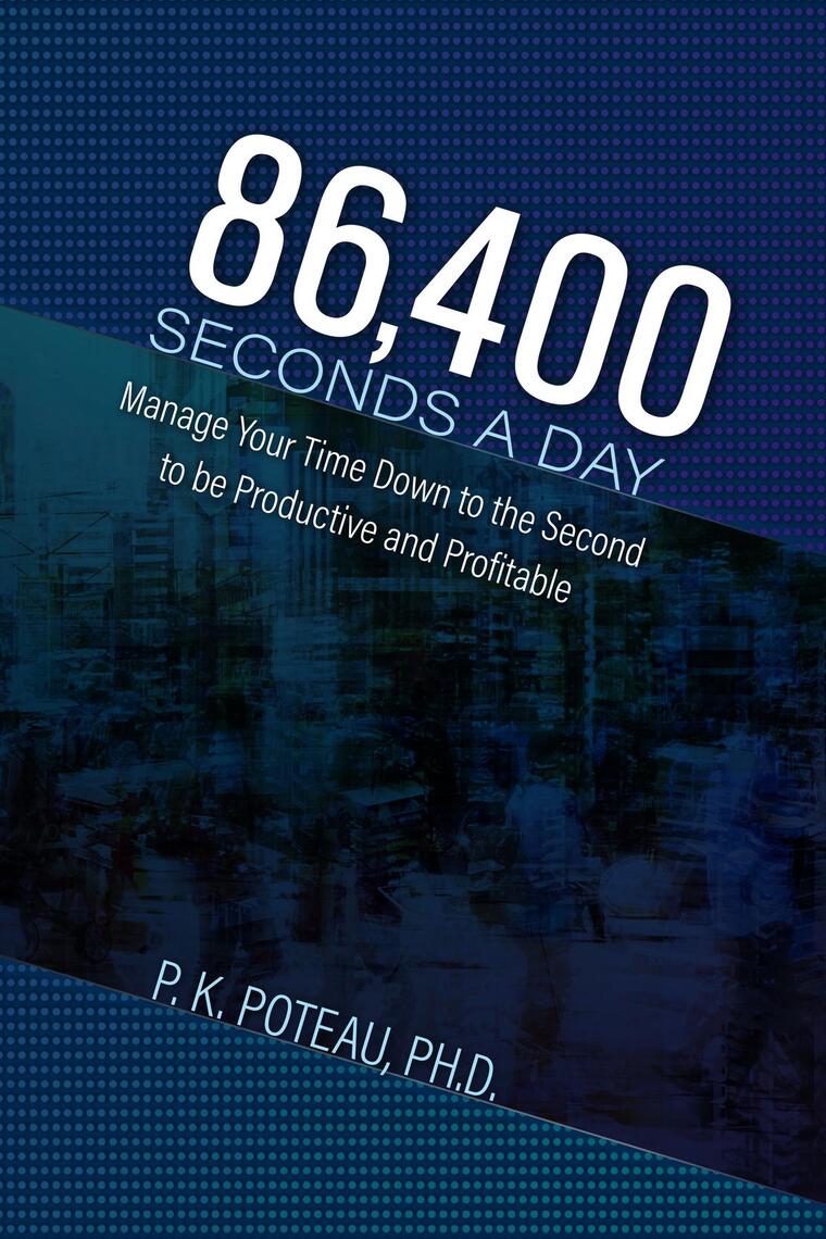 86,400 Seconds a Day by Pierre Poteau (Ebook) - Read free for 30 days