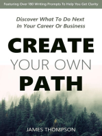 Create Your Own Path