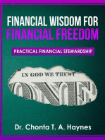 Financial Wisdom For Financial Freedom: Practical Financial Stewardship