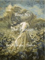Rose Six: The Passage