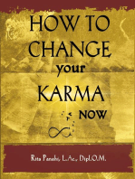 How To Change Your Karma Now
