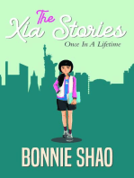 THE XIA STORIES: ONCE IN A LIFETIME