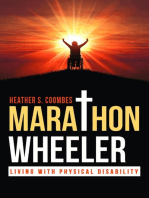 MARATHON WHEELER: LIVING WITH PHYSICAL DISABILITY