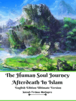 The Human Soul Journey Afterdeath In Islam English Edition Ultimate Version