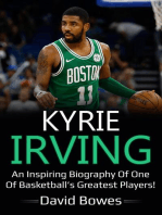 Kyrie: An inspiring biography of one of basketball's greatest players!