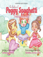 The Adventures of Peggy Spaghetti: Friends to the End