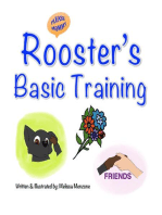 Rooster's Basic Training
