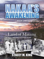 Nakaa's Awakening: Land of Matang