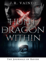 Hunt the Dragon Within